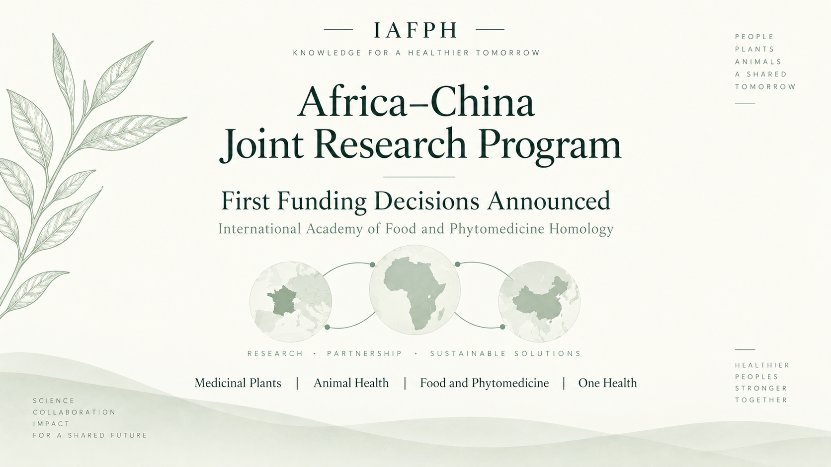 Announcement of the First Batch of Funding Decisions under the IAFPH Africa-China International Joint Research Program